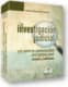 La investigación judicial y el control de convencionalidad en el Proceso Penal : Concepto y modalidades.
