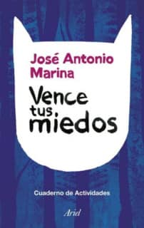 Vence tus miedos