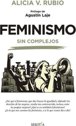Feminismo sin complejos