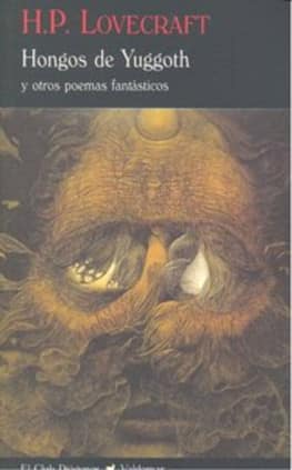 HONGOS DE YUGGOTH Y OTROS POEMAS FANTAST