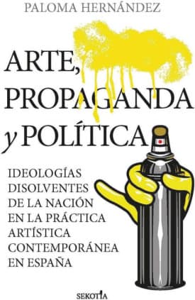 Arte, propaganda y política