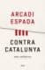 Contra Catalunya