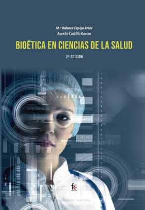 BIOETICA EN CIENCIAS DE LA SALUD-2 EDICIÓN