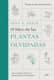 El libro de las plantas olvidadas