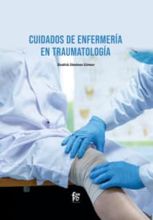 CUIDADOS DE ENFERMERÍA EN TRAUMATOLOGÍA