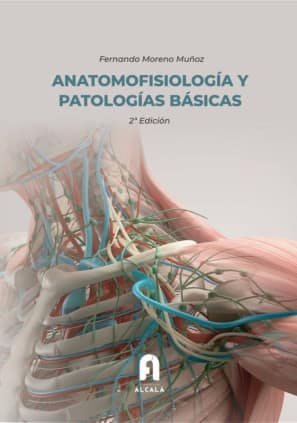 ANATOMOFISIOLOGÍA Y PATOLOGÍAS BÁSICAS-2 ª edición