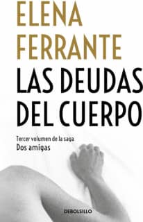 Las deudas del cuerpo (Dos amigas 3)