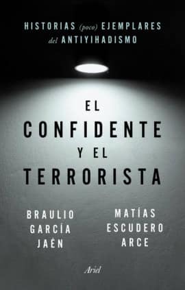 El confidente y el terrorista