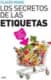 Los secretos de las etiquetas