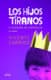 Los hijos tiranos
