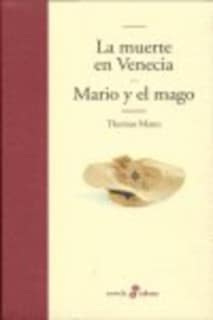 La muerte en Venecia y Mario y el mago