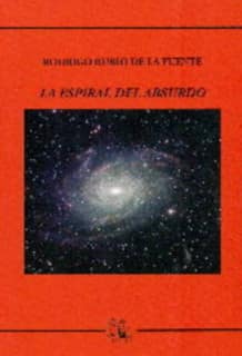 La espiral del absurdo