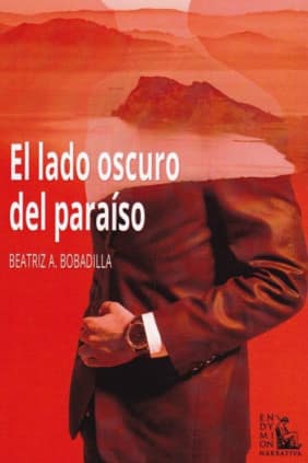 El lado oscuro del paraíso