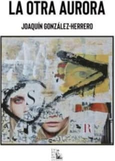 La otra aurora