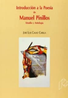 Introducción a la poesía de Manuel Pinillos. Estudio y antología
