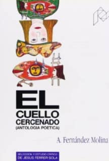 El cuello cercenado. Antología poética (1951-1986).