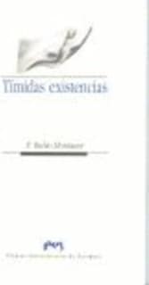 Tímidas existencias