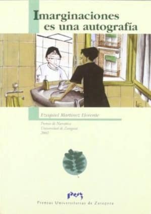 Imarginaciones es una autografía