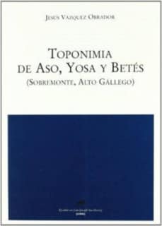 Toponimia de Aso, Yosa y Betés (Sobremonte, Alto Gállego)
