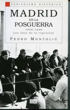 Madrid en la Posguerra 1939-1946