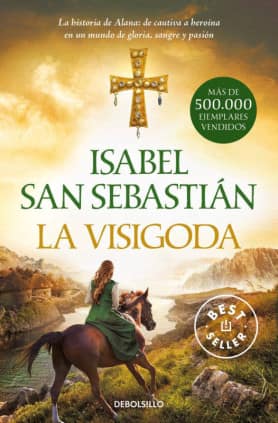 La visigoda (Saga de la Reconquista)