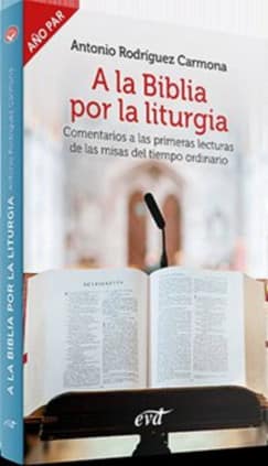 A la Biblia por la liturgia (Año par)