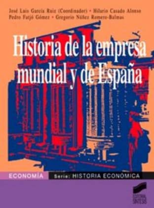 Historia de la empresa mundial y de España
