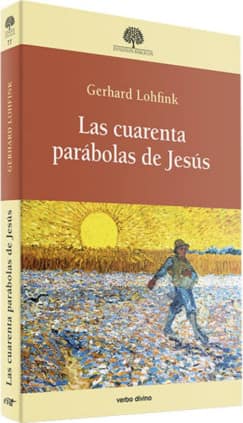Las cuarenta parábolas de Jesús