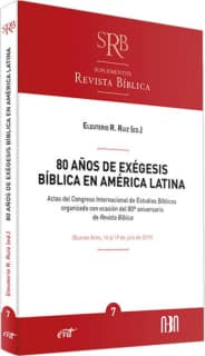 80 años de exégesis bíblica en América Latina