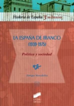 La España de Franco (1939-1975)