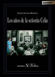 Los años de la señorita Celia