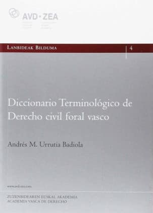 Diccionario terminológico de Derecho Civil vasco