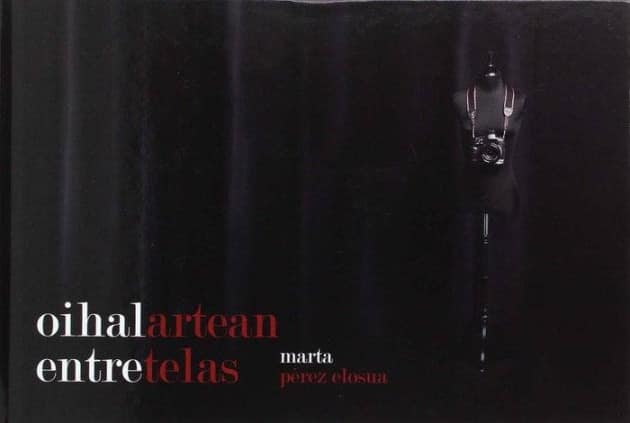 Ohialen artean / Entre telas