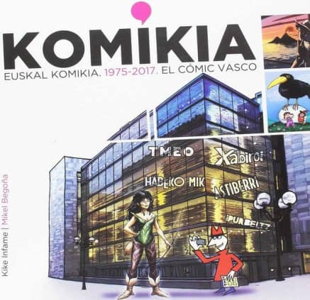 Komikia:euskal komikia 1975-2017 El cómic vasco