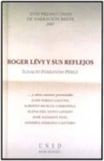 ROGER LÉVY Y SUS REFLEJOS. XVIII PREMIO