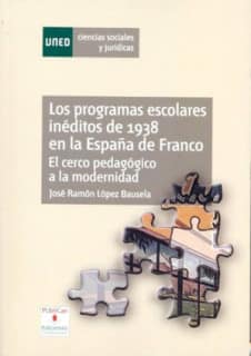 PROGRAMAS ESCOLARES INEDITOS DE 1938 EN