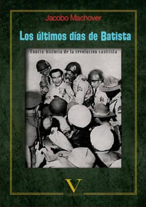 Los ultimos días de Batista