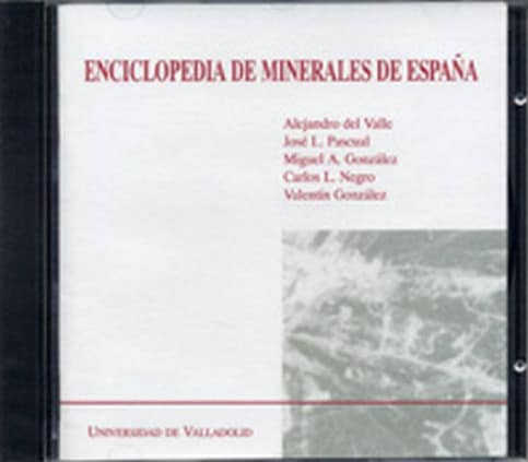 ENCICLOPEDIA DE MINERALES DE ESPAÑA (EDICIÓN EN CD)