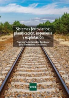 SISTEMAS FERROVIARIOS: PLANIFICACIÓN, IN