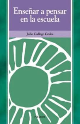 Enseñar a pensar en la escuela