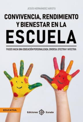 Convivencia, rendimiento y bienestar en la escuela