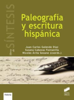 Paleografía y escritura hispánica