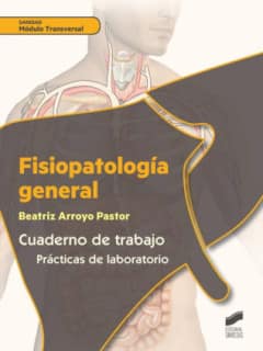 Fisiopatología general. Cuaderno de trabajo