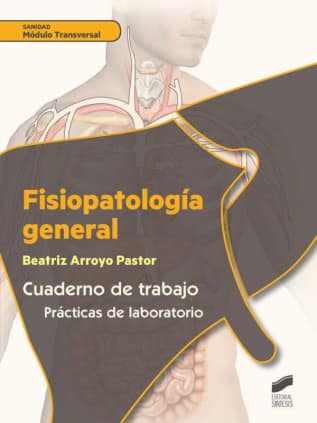 Fisiopatología general. Cuaderno de trabajo