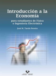 Introducción a la economía para estudiantes de Física e Ingeniería Electrónica