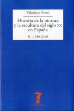 Historia de la pintura y la escultura del siglo XX en España