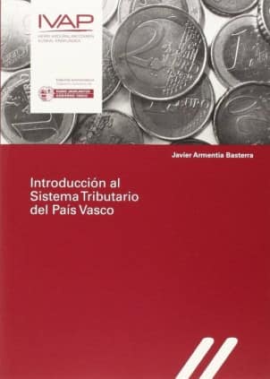 Introducción al Sistema Tributario del País Vasco