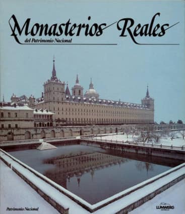 Monasterios reales del Patrimonio Nacional