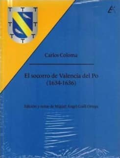 El socorro de Valencia del Po (1634-1636)