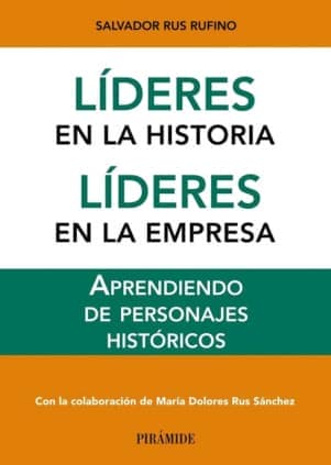 LIDERES EN LA HISTORIA LIDERES EN EMPRES